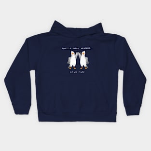 Gulls just wanna have fun! Kids Hoodie